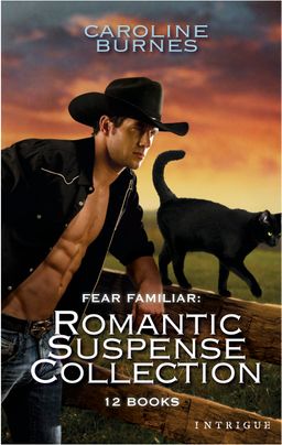 Fear Familiar: Romantic Suspense Collection