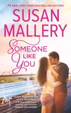 Someone Like You eBook  by Susan Mallery