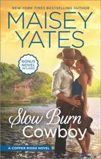 Slow Burn Cowboy eBook  by Maisey Yates