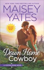 Down Home Cowboy eBook  by Maisey Yates