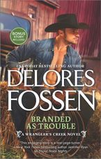 Branded as Trouble eBook  by Delores Fossen