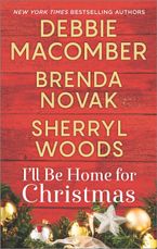 I'll Be Home for Christmas eBook  by Debbie Macomber
