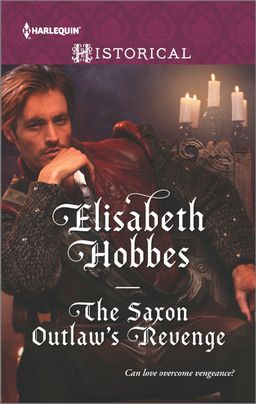 The Saxon Outlaw's Revenge