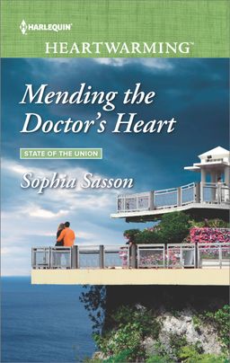 Mending the Doctor's Heart