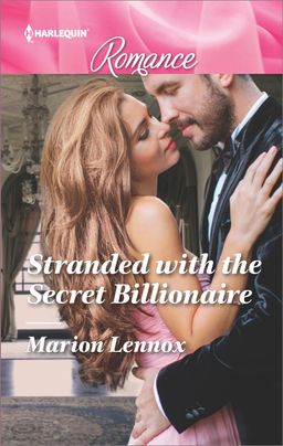 Stranded with the Secret Billionaire