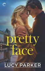 Pretty Face eBook  by Lucy Parker