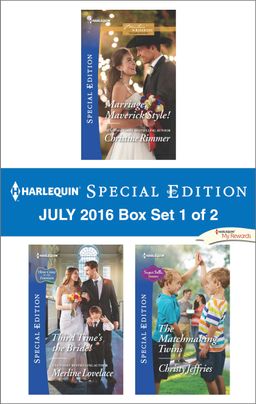 Harlequin Special Edition July 2016 Box Set 1 of 2