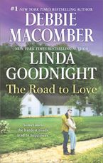 The Road to Love eBook  by Debbie Macomber