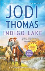 Indigo Lake eBook  by Jodi Thomas