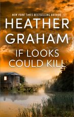 If Looks Could Kill eBook  by Heather Graham