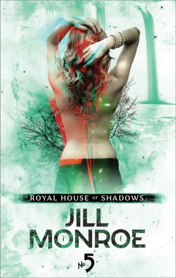 Royal House of Shadows: Part 5 of 12