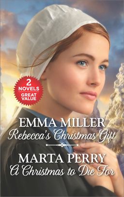 Rebecca's Christmas Gift and A Christmas to Die For