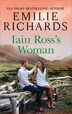 Iain Ross's Woman eBook  by Emilie Richards