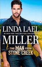 The Man from Stone Creek eBook  by Linda Lael Miller