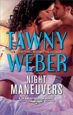 Night Maneuvers eBook  by Tawny Weber