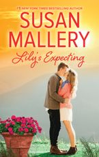 Lily's Expecting eBook  by Susan Mallery