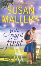 You Say It First eBook  by Susan Mallery