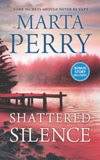 Shattered Silence eBook  by Marta Perry