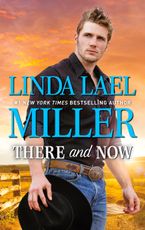 There and Now eBook  by Linda Lael Miller