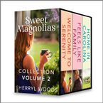 Sweet Magnolias Collection Volume 2 eBook  by Sherryl Woods