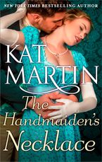 The Handmaiden's Necklace eBook  by Kat Martin