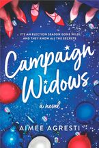 Campaign Widows eBook  by Aimee Agresti