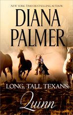 Long, Tall Texans: Quinn eBook  by Diana Palmer