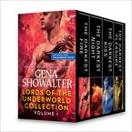 Lords of the Underworld Collection Volume 1 eBook  by Gena Showalter