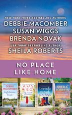 No Place Like Home eBook  by Debbie Macomber