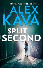 Split Second eBook  by Alex Kava