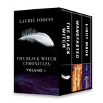 The Black Witch Chronicles Volume 1 eBook  by Laurie Forest