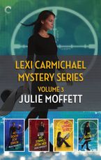Lexi Carmichael Mystery Series Volume 3 eBook  by Julie Moffett