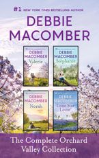 The Complete Orchard Valley Collection eBook  by Debbie Macomber