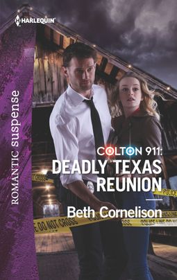 Colton 911: Deadly Texas Reunion