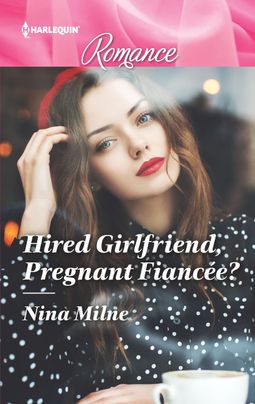 Hired Girlfriend, Pregnant Fiancée?