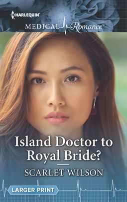 Island Doctor to Royal Bride?