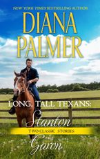 Long, Tall Texans: Stanton & Long, Tall Texans: Garon eBook  by Diana Palmer