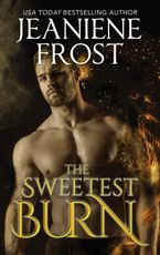 The Sweetest Burn eBook  by Jeaniene Frost