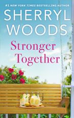 Stronger Together eBook  by Sherryl Woods