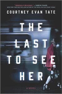 the-last-to-see-her