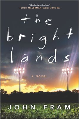 The Bright Lands by John Fram