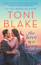 The Love We Keep eBook  by Toni Blake