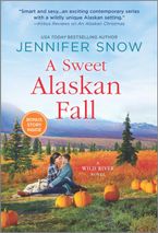 A Sweet Alaskan Fall eBook  by Jennifer Snow