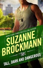 Tall, Dark and Dangerous eBook  by Suzanne Brockmann