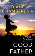 The Good Father eBook  by Diane Chamberlain