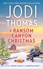 A Ransom Canyon Christmas 2in1 eBook  by Jodi Thomas