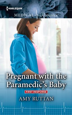 Pregnant with the Paramedic's Baby
