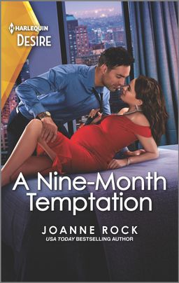 A Nine-Month Temptation