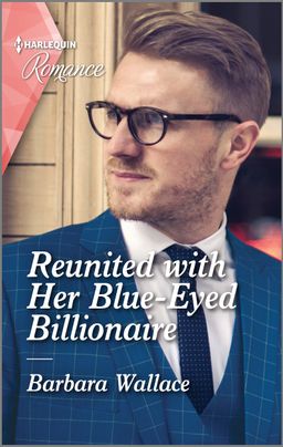 Reunited with Her Blue-Eyed Billionaire