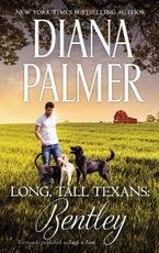 Long, Tall Texans: Bentley eBook  by Diana Palmer